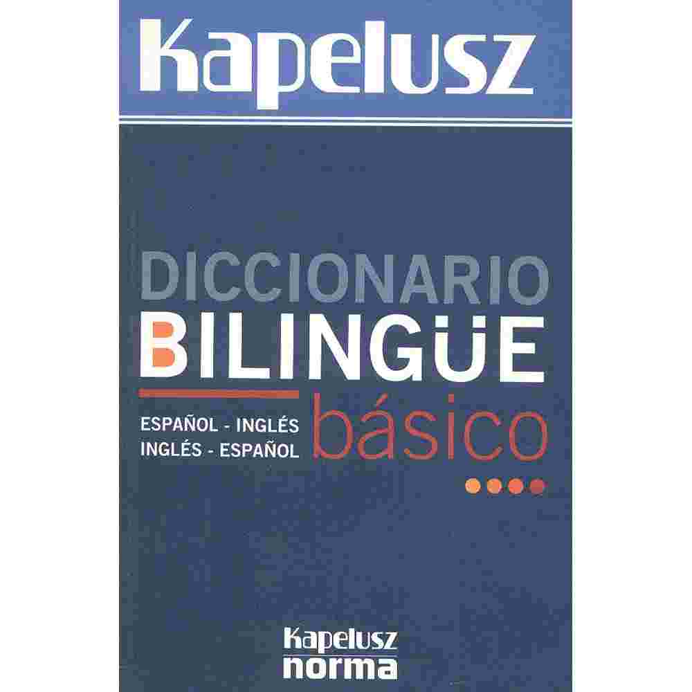 DICCIONARIO BILINGÜE KAPELUSZ - Vea