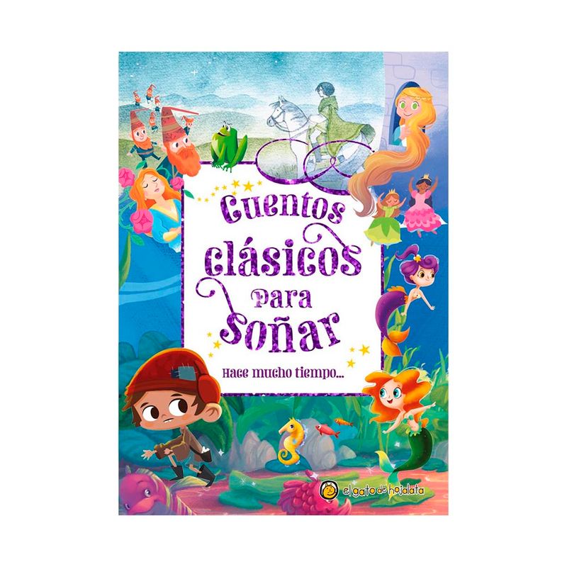 Libro-Cuentos-Clasicos-Para-So-ar-Hace-Mucho-1-849571