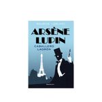 Libro-Arsene-Lupin-Caballero-Ladron-prh-1-859175