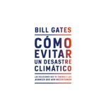 Libro-Como-Evitar-Un-Desastre-Climat-prh-1-859176