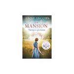 Libro-La-Mansion-Tiempos-Gloriosos-prh-1-859182