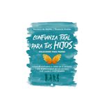 Libro-Confianza-Total-Para-Tus-Hijos-prh-1-870746