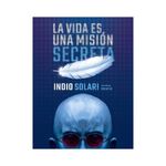 La-Vida-Es-Una-Misi-n-Secreta-prh-1-872222