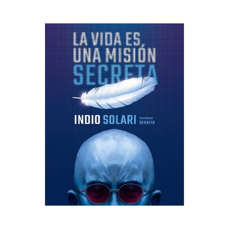 La-Vida-Es-Una-Misi-n-Secreta-prh-1-872222