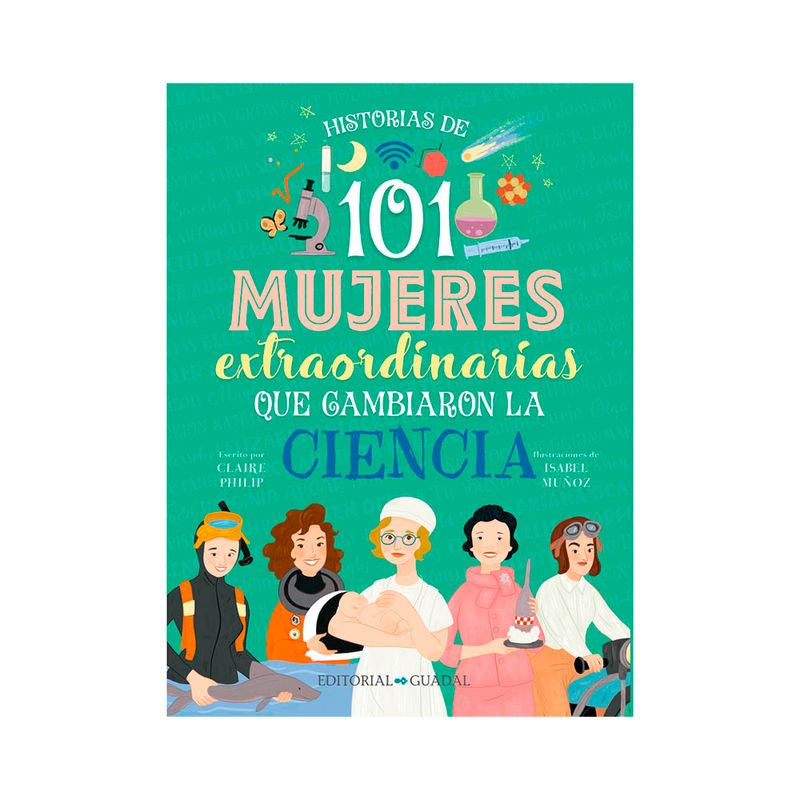 Libro-101-Mujeres-Que-Cambiaron-La-Ciencia-gua-1-876435