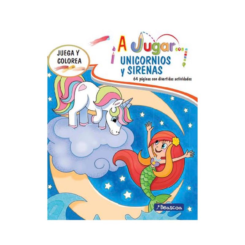 A-Jugar-Con-Unicornios-Y-Sirenas-Prh-1-879989