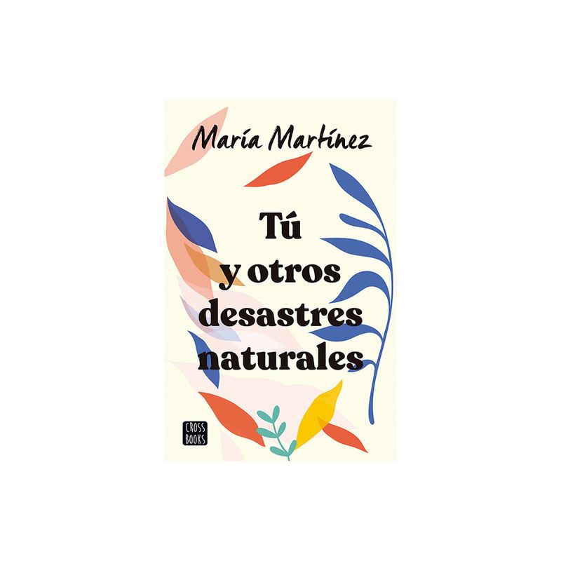 Tu-Y-Otros-Desastres-Naturales-Planeta-1-957093