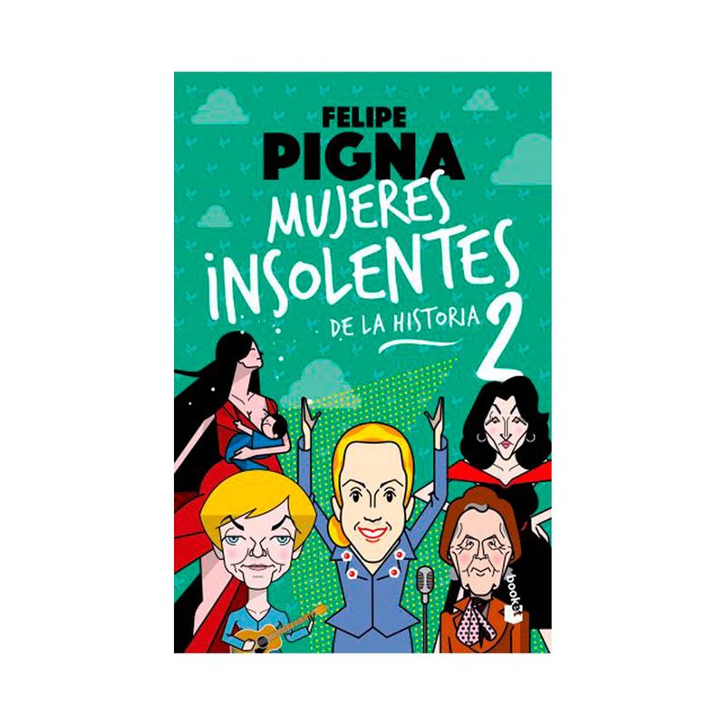 Libro-Mujeres-Insolentes-2-booket-Planeta-1-1007802