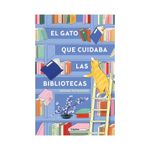 Libro-El-Gato-Que-Cuidaba-Las-Bibliotecas-Prh-1-1030551