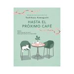 Libro-Hasta-El-Proximo-Cafe-Prh-1-1031500