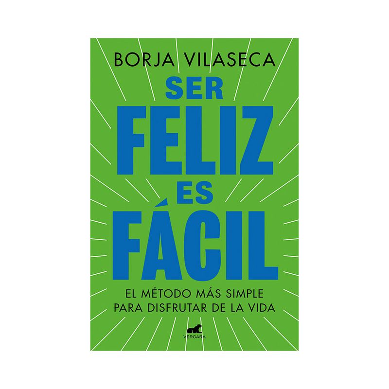 Libro-Ser-Feliz-Es-Facil-Prh-1-1035153